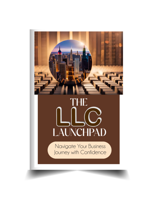 The LLC Launchpad: Navigate Your Business Journey with Confidence